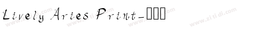 Lively Aries Print字体转换